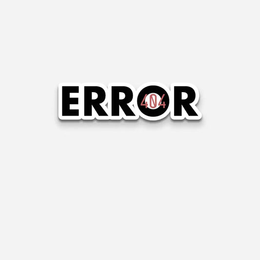 Erorr 404 Sticker