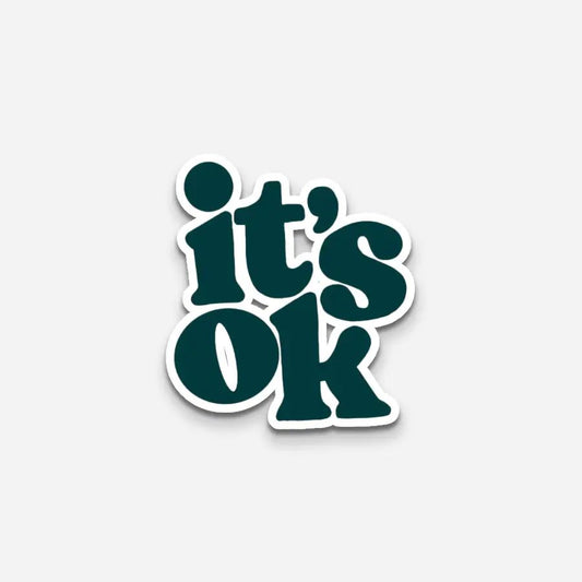 it's ok sticker